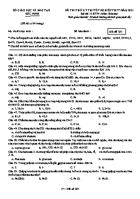 Đề thi thử Tốt nghiệp THPT môn Hóa học - Mã đề 201 - Năm học 2020-2021 - Sở giáo dục và đào tạo Bắc Ninh (Có đáp án)